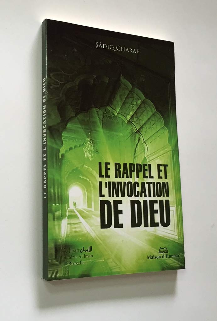 Rappel (le) et l’invocation de Dieu (nouvelle édition) F Poche book