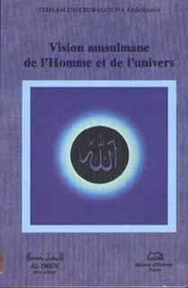 Vision musulmane de l´Homme et de l’Univers Books