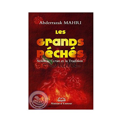 Grands Péchés (Les)selon le Coran et la Tradition poche Books