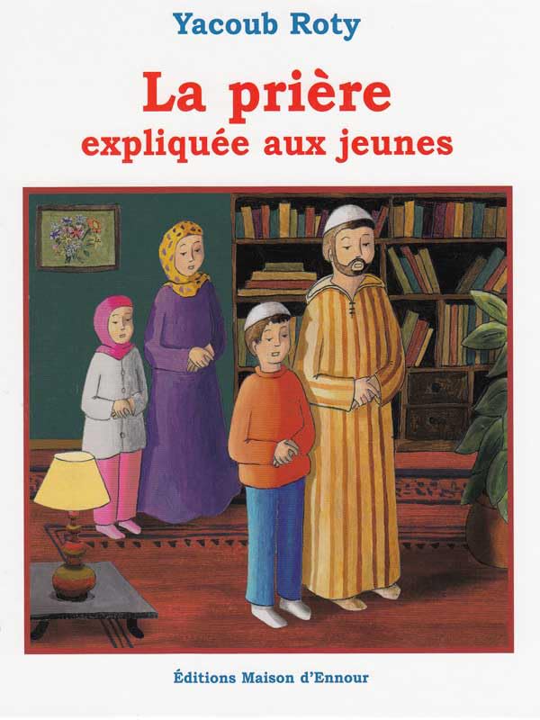 Prière (la) expliquée aux jeunes (Illustré, couleurs) book