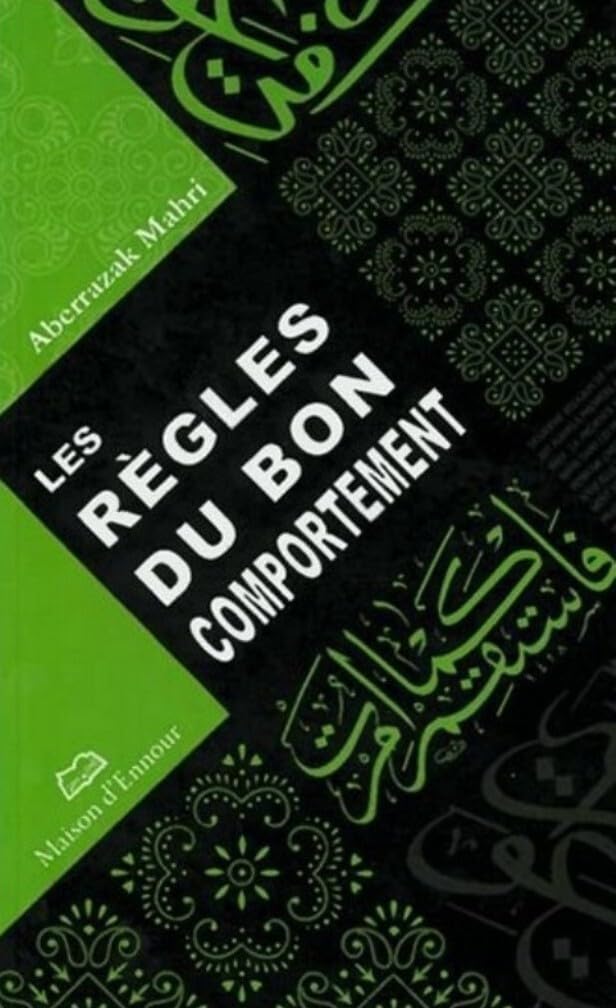 Règles (les) du bon comportement Religion & Esotericism