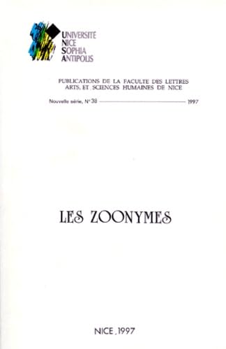 Les zoonymes : actes du colloque international tenu à Nice les 23-25 janvier 1997 book
