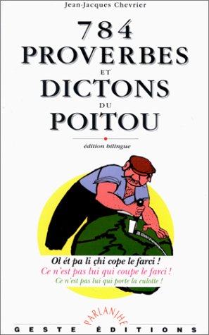 784 proverbes et dictons du poitou Books
