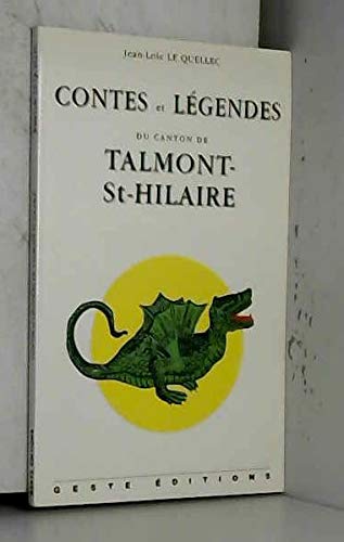 Contes et légendes du canton de Talmont-St-Hilaire book