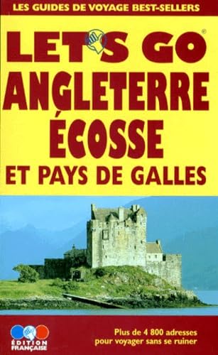 Guide Let's go. Angleterre, Ecosse et Pays de Galles 1998 book