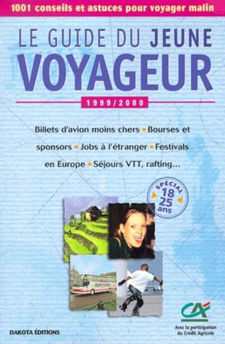 Le Guide Du Jeune Voyageur. Edition 1999-2000 Books
