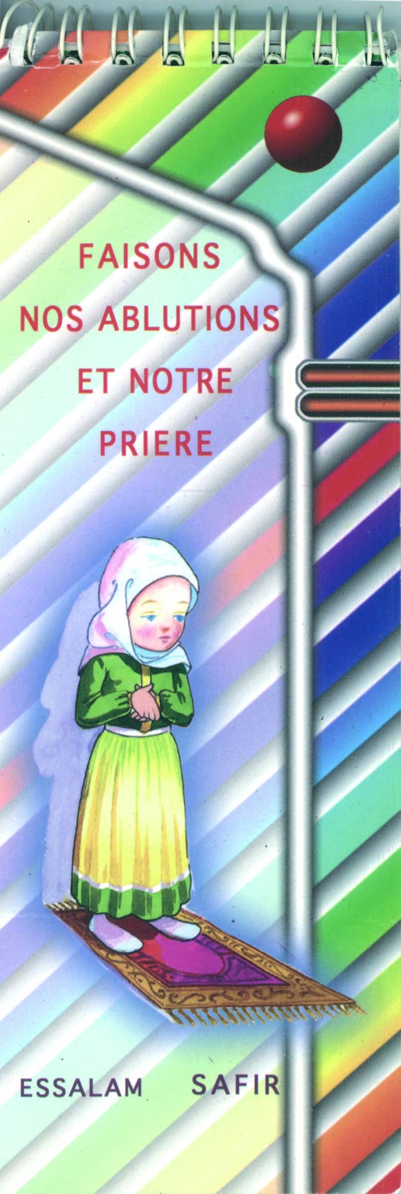 Faisons nos ablutions et notre prière book