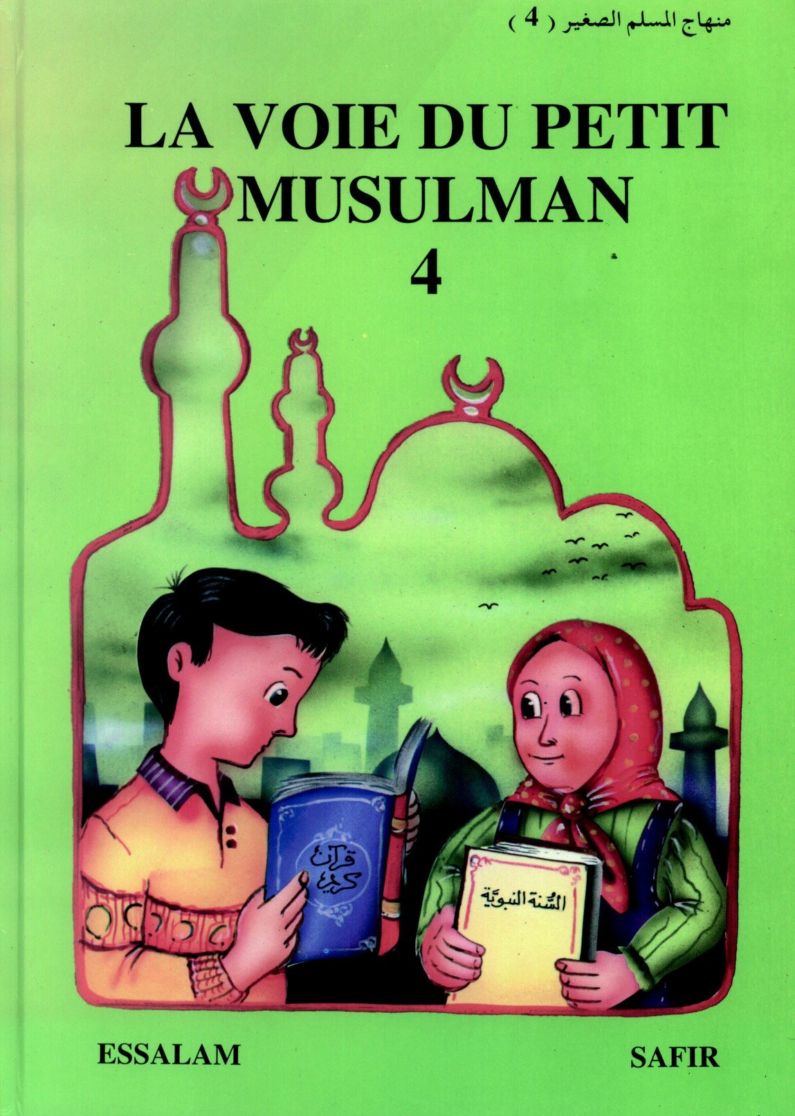 La voie du petit musulman. Vol. 4 Books