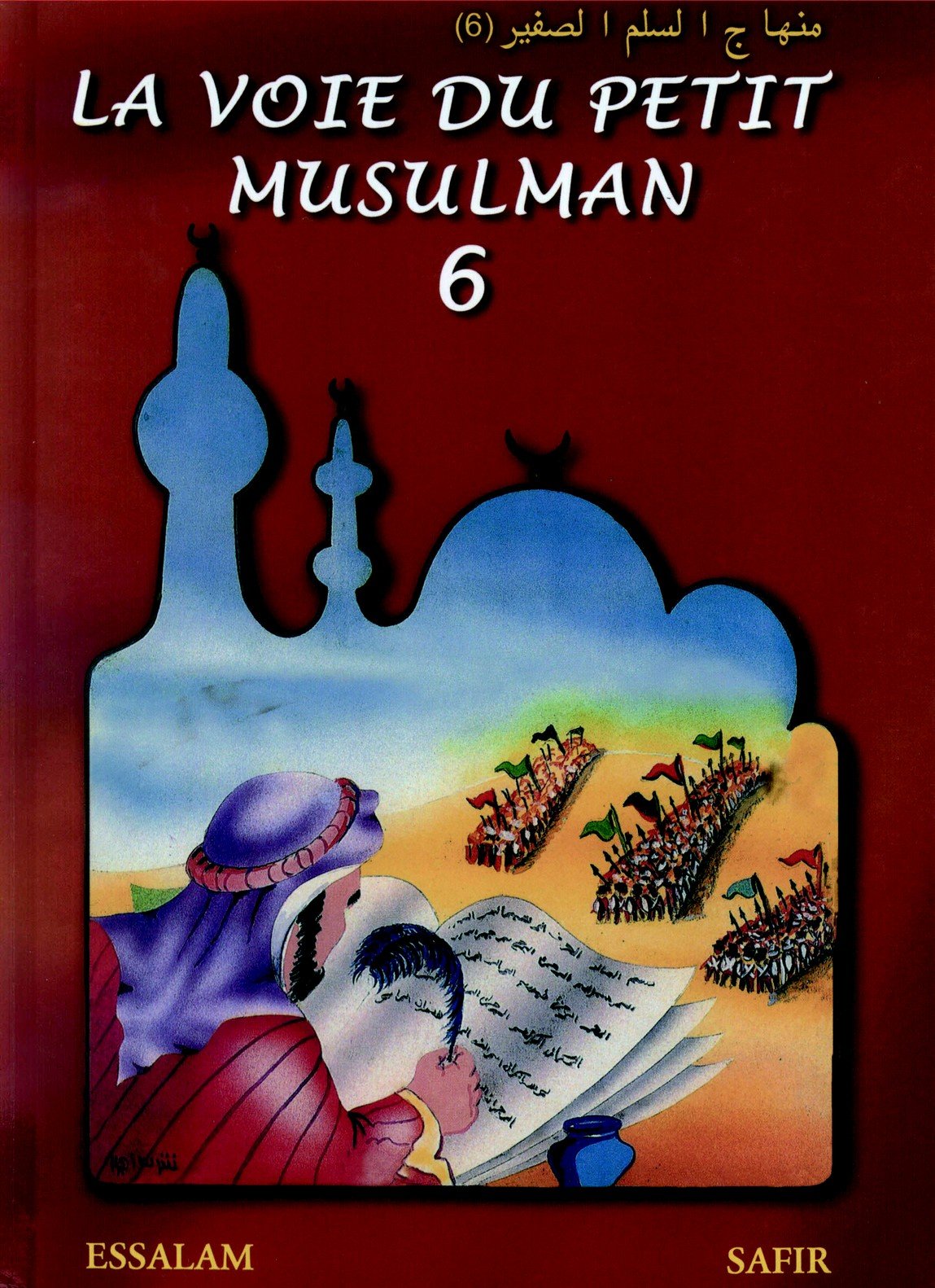 La Voie du Petit Musulman 6 book