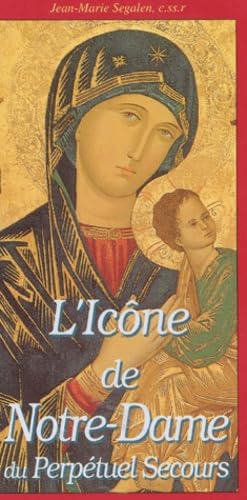 L'Icone De Notre-Dame Du Perpetuel Secours book