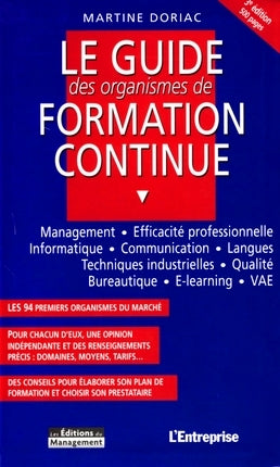 Le guide des organismes de formation continue Business, Finance & Career