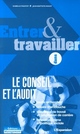 Entrer & travailler dans le conseil et l'audit book