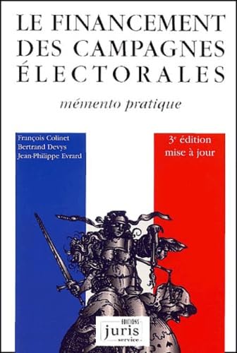 Le Financement des campagnes électorales book