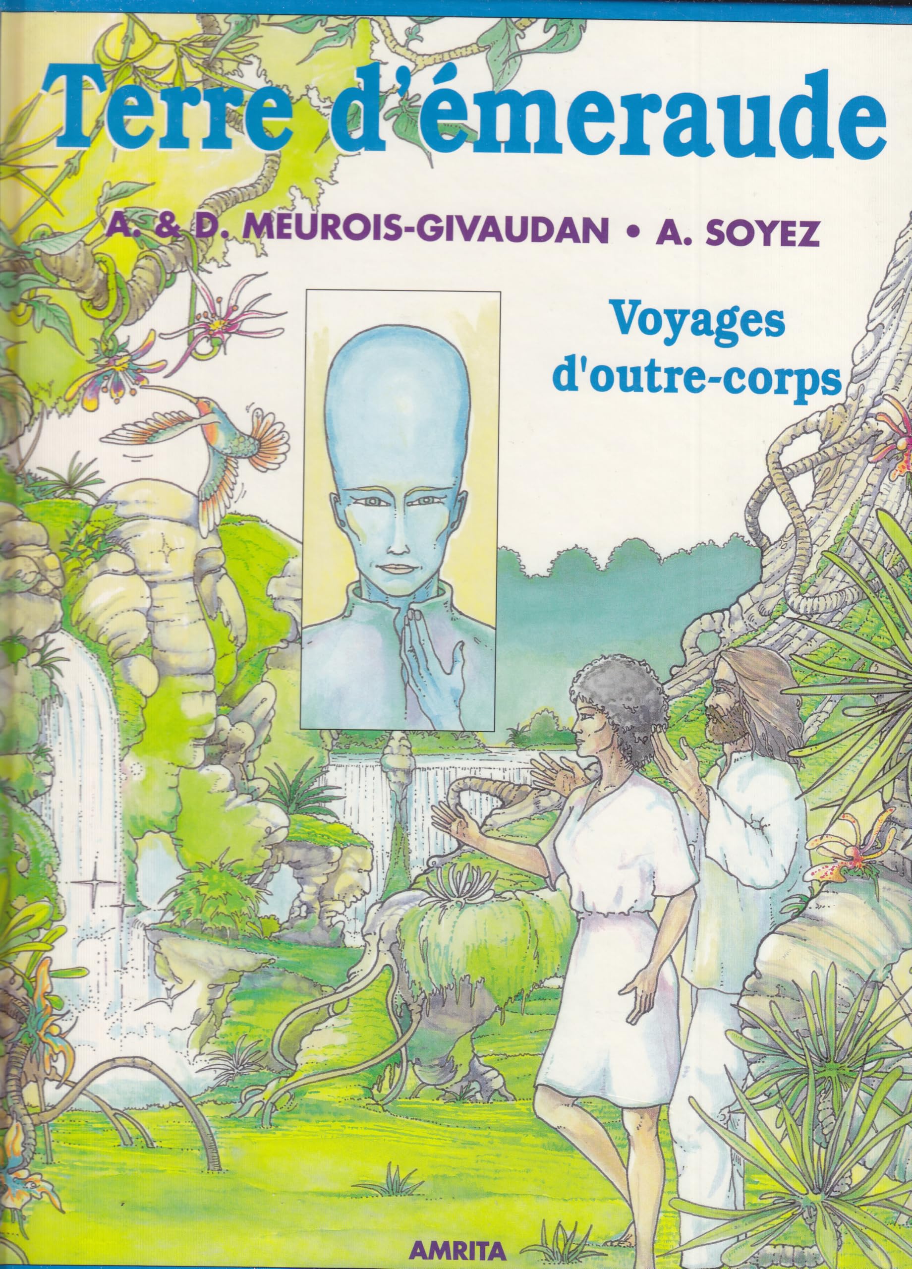Terre d'émeraude. Vol. 2. Voyage d'outre-corps Books