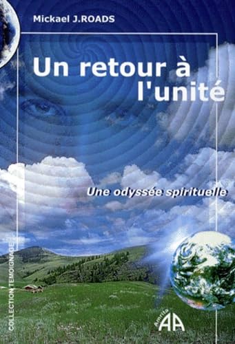 Un retour à l'unité : Une odyssée spirituelle book