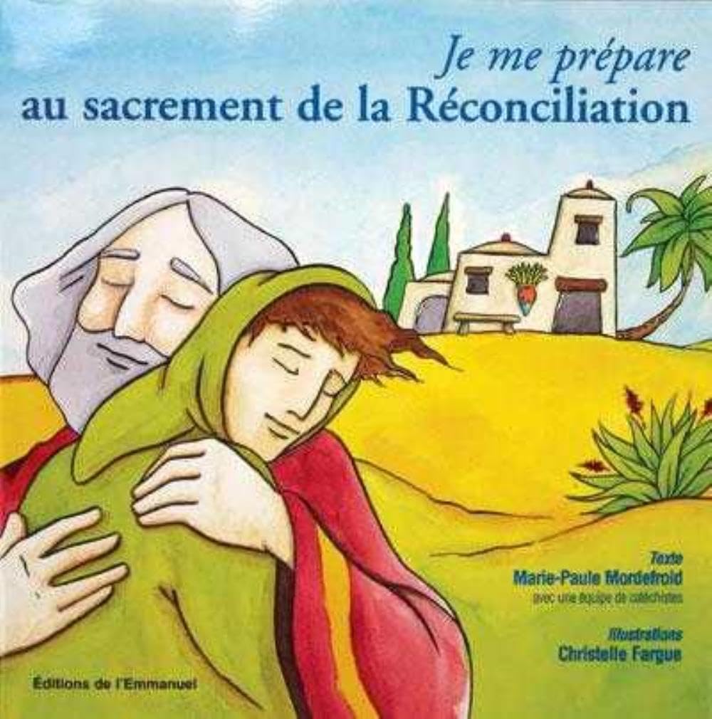 Je me prépare au sacrement de la réconciliation book