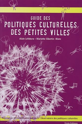 Guide des politiques culturelles des petites villes book