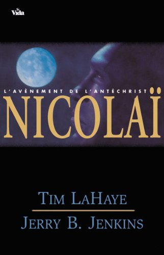 Nicolaï - volume 3: L'avènement de l'antéchrist - Les survivants de l'Apocalypse book