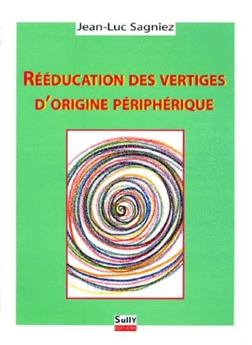 Rééducation des vertiges d'origine périphérique Medicine