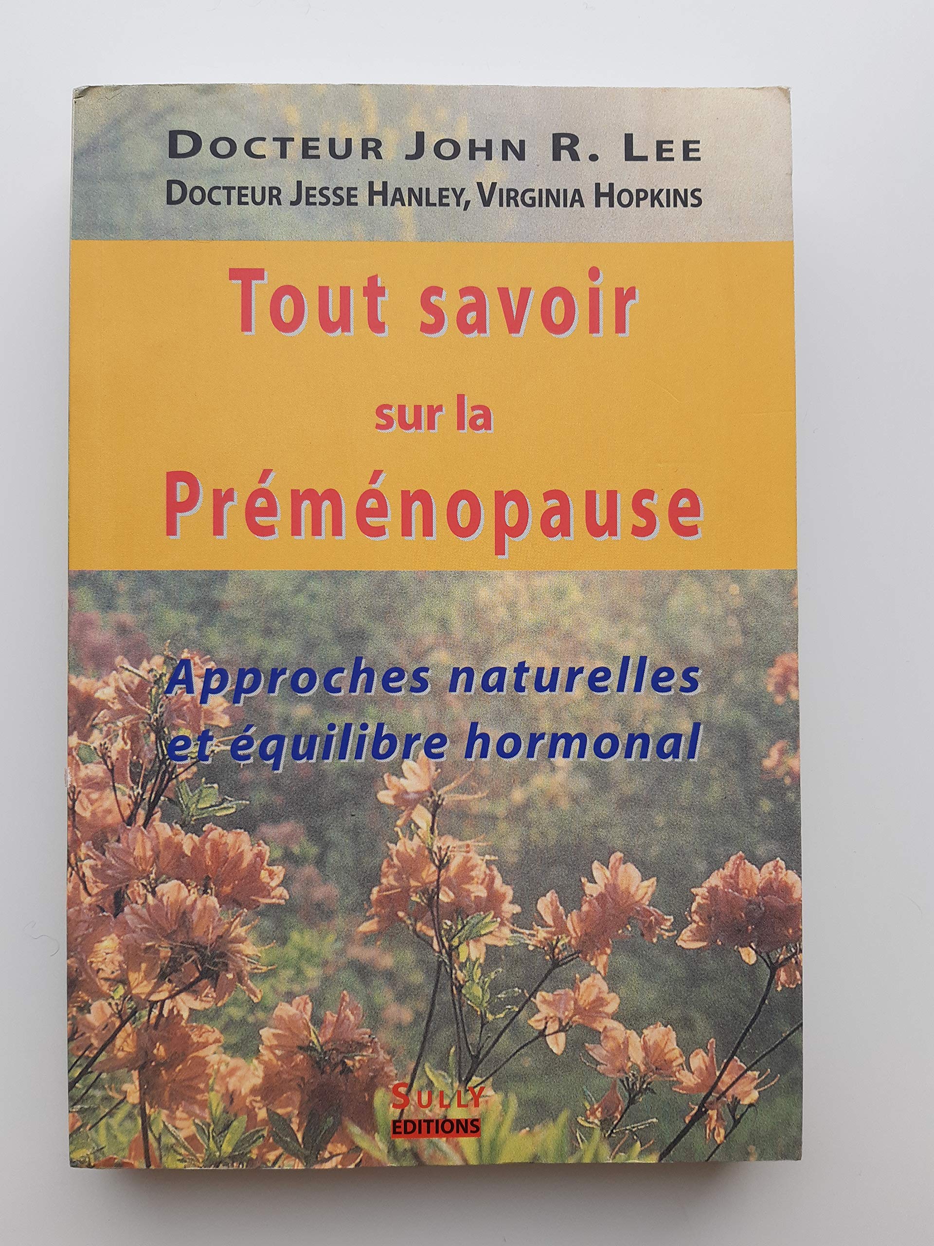 Tout savoir sur la Préménopause book