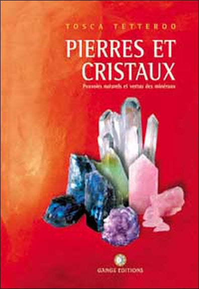 Pierres et cristaux : pouvoirs naturels et vertus des minéraux Health, Nutrition & Fitness