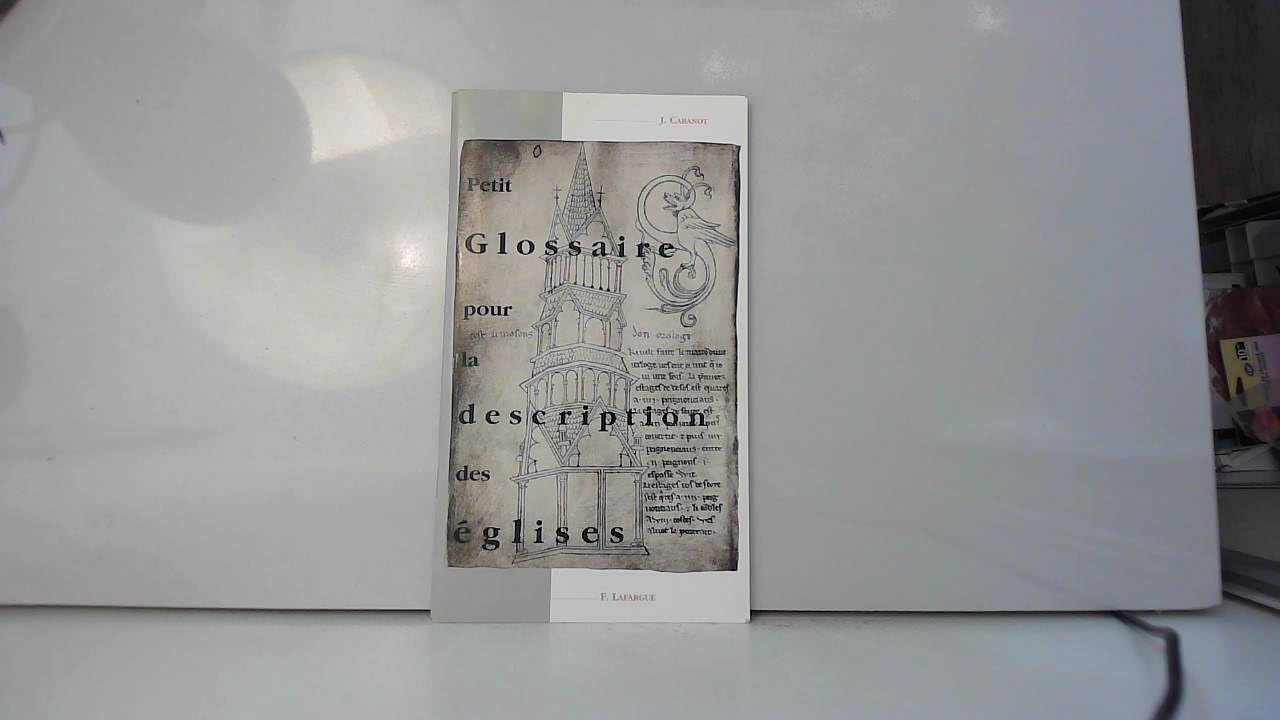 Petit glossaire pour la description des églises Architecture