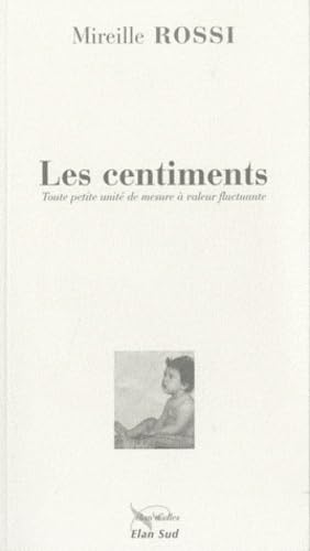 Les centiments: Toute petite unité de mesure à valeur fluctuante book