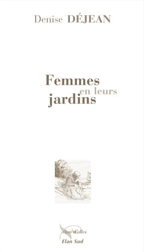 Femmes en leurs jardins book