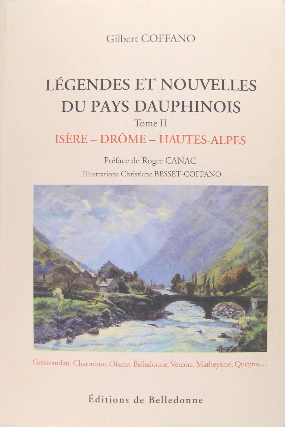 LEGENDES ET NOUVELLES DU PAYS DAUPHINOIS - T2 (isere drome, hautes alpes) book