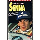 Ayrton Senna -A bientot champion book