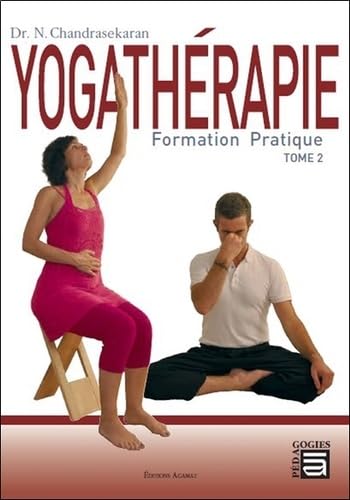 Yogathérapie - Formation pratique Tome 2 book