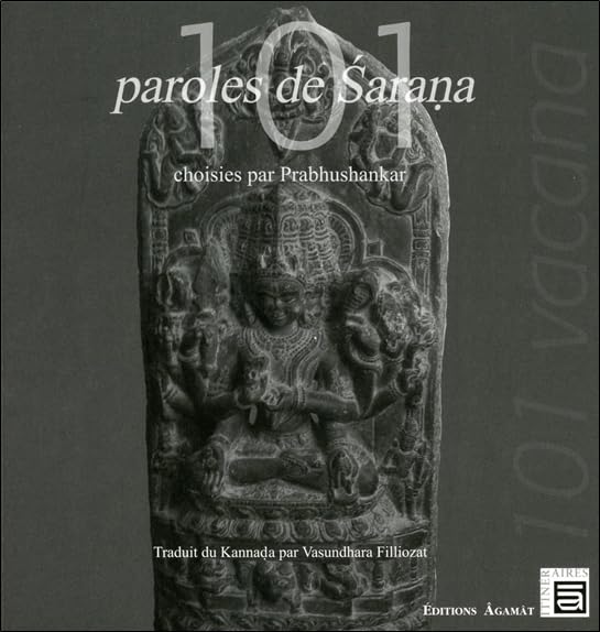 101 paroles de Sarana choisies par Prabhushankar book