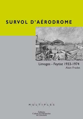 Survol d'aerodrome 1933-1974 book