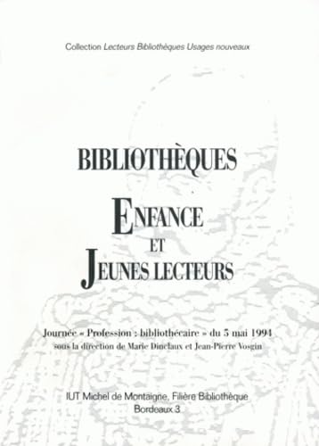 Bibliothèques enfance et jeunes lecteurs book