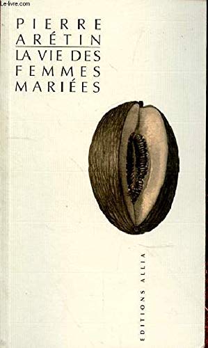 La vie des femmes mariées book