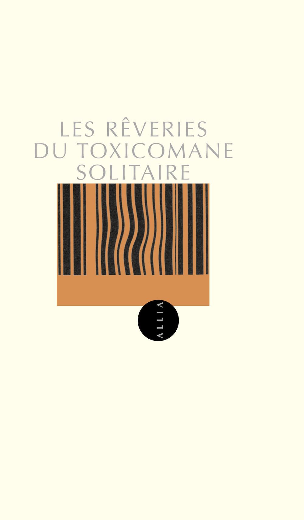 Les Rêveries d'un toxicomane solitaire book