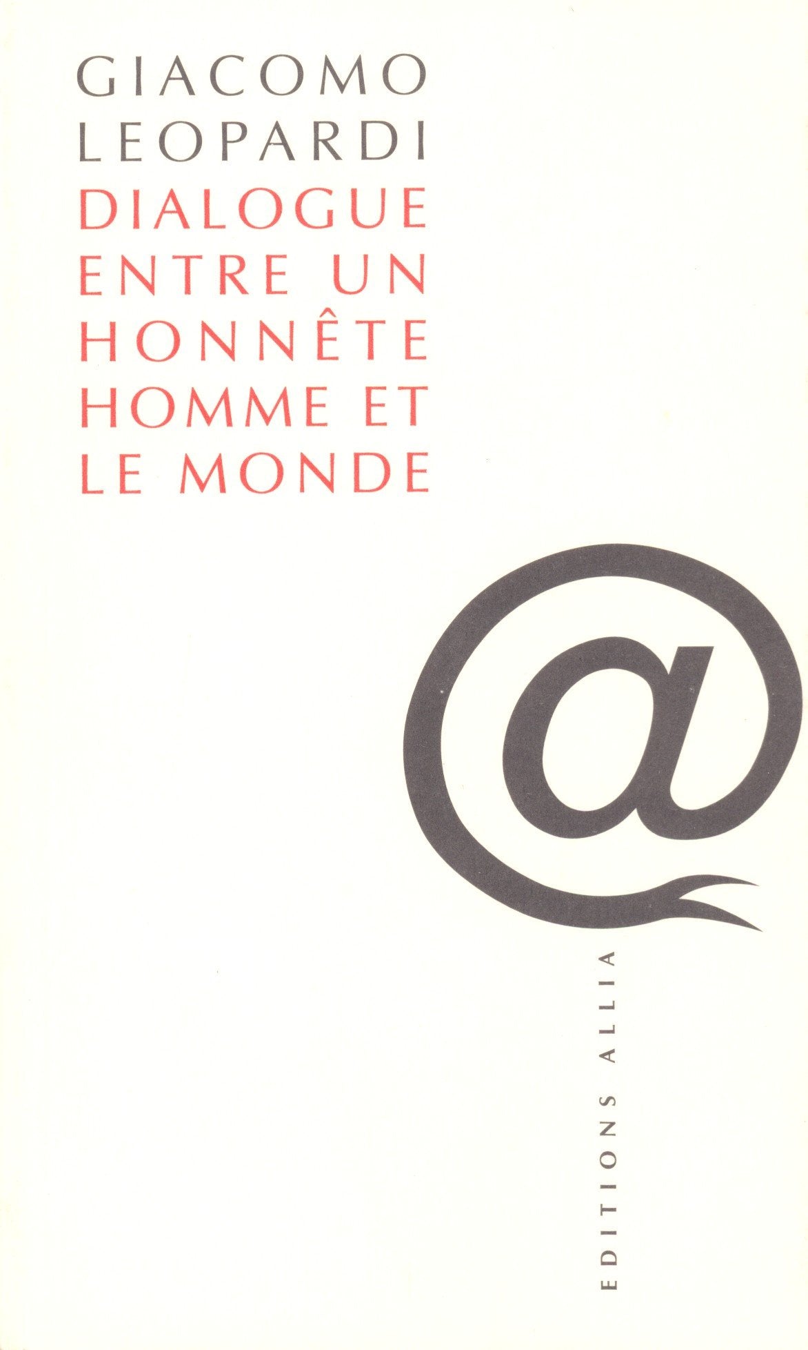 Dialogue entre un honnête homme et le monde Books
