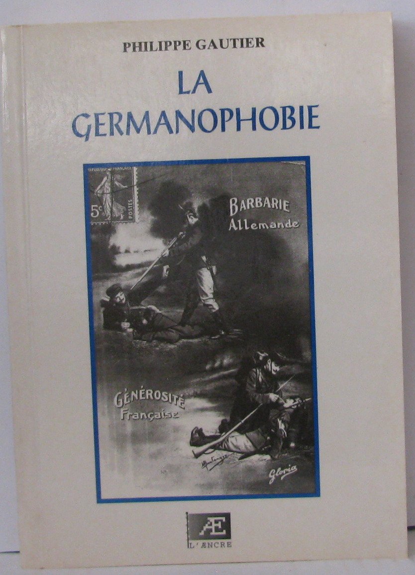 La germanophobie (Politiquement incorrect) book