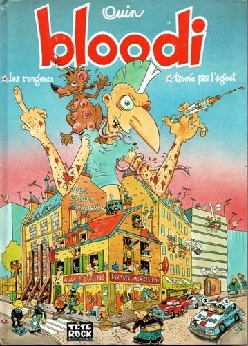 Les rongeurs ; Bloodi trouve pas l'égout book