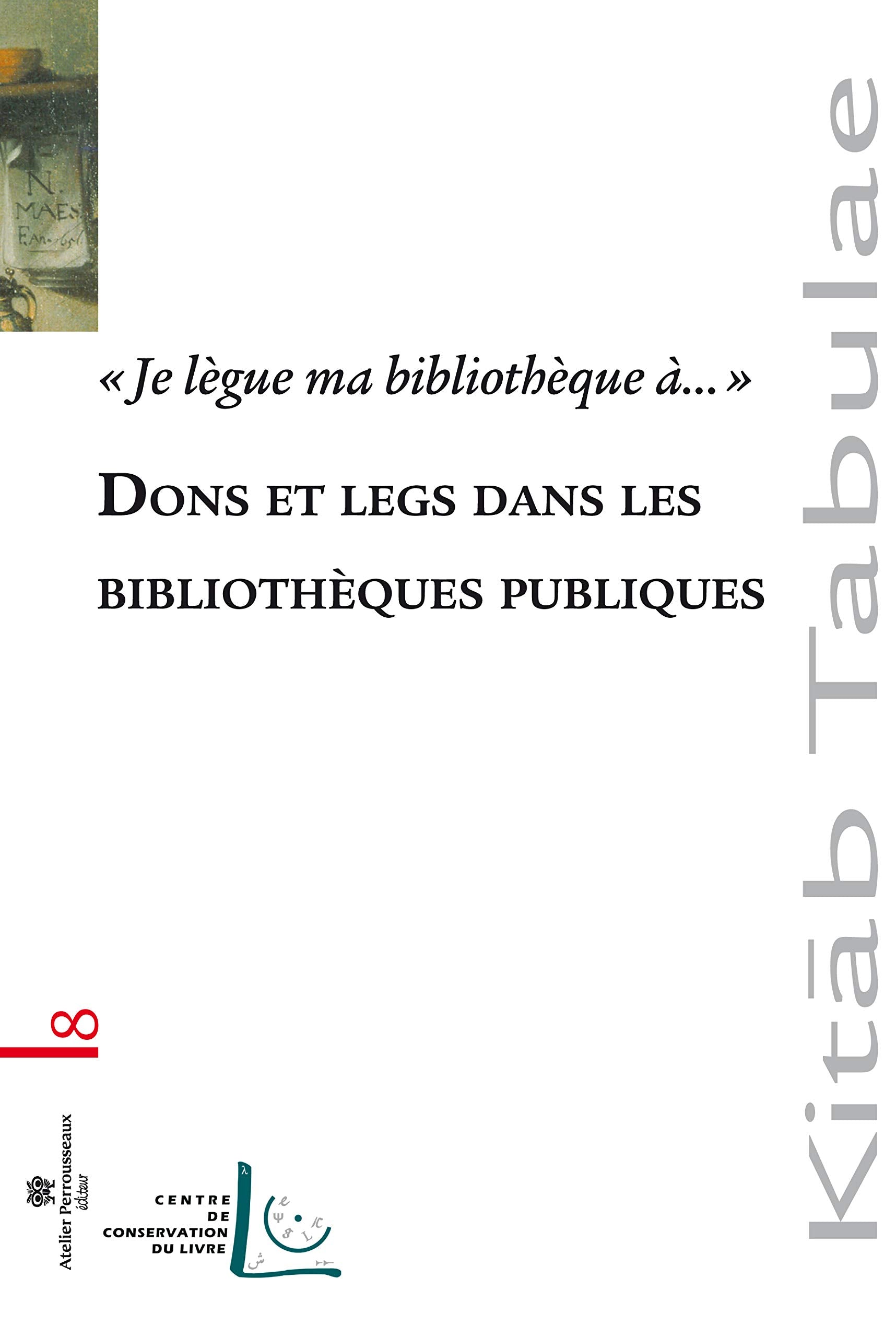 Je lègue ma bibliothèque à... Dons et legs dans les bibliothèques publiques Film, Art & Culture