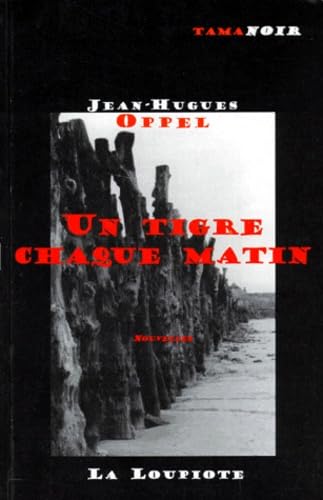 Un tigre chaque matin Books