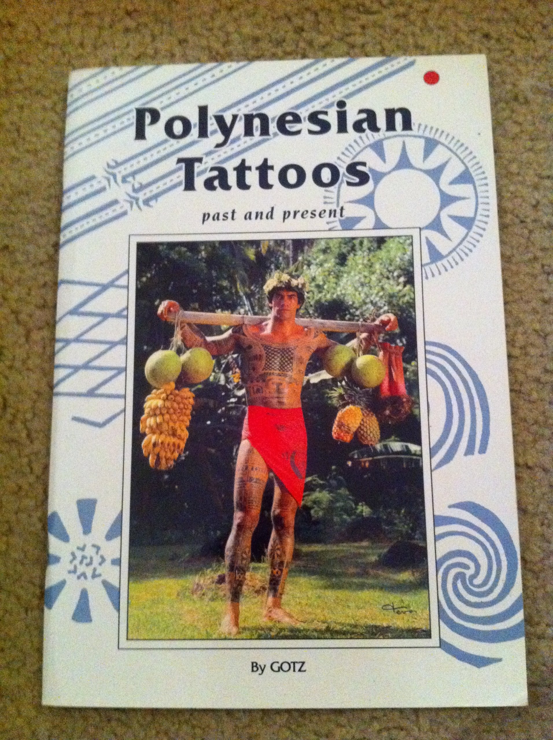 Tatouage Polynésien: D'hier à aujourd'hui Books