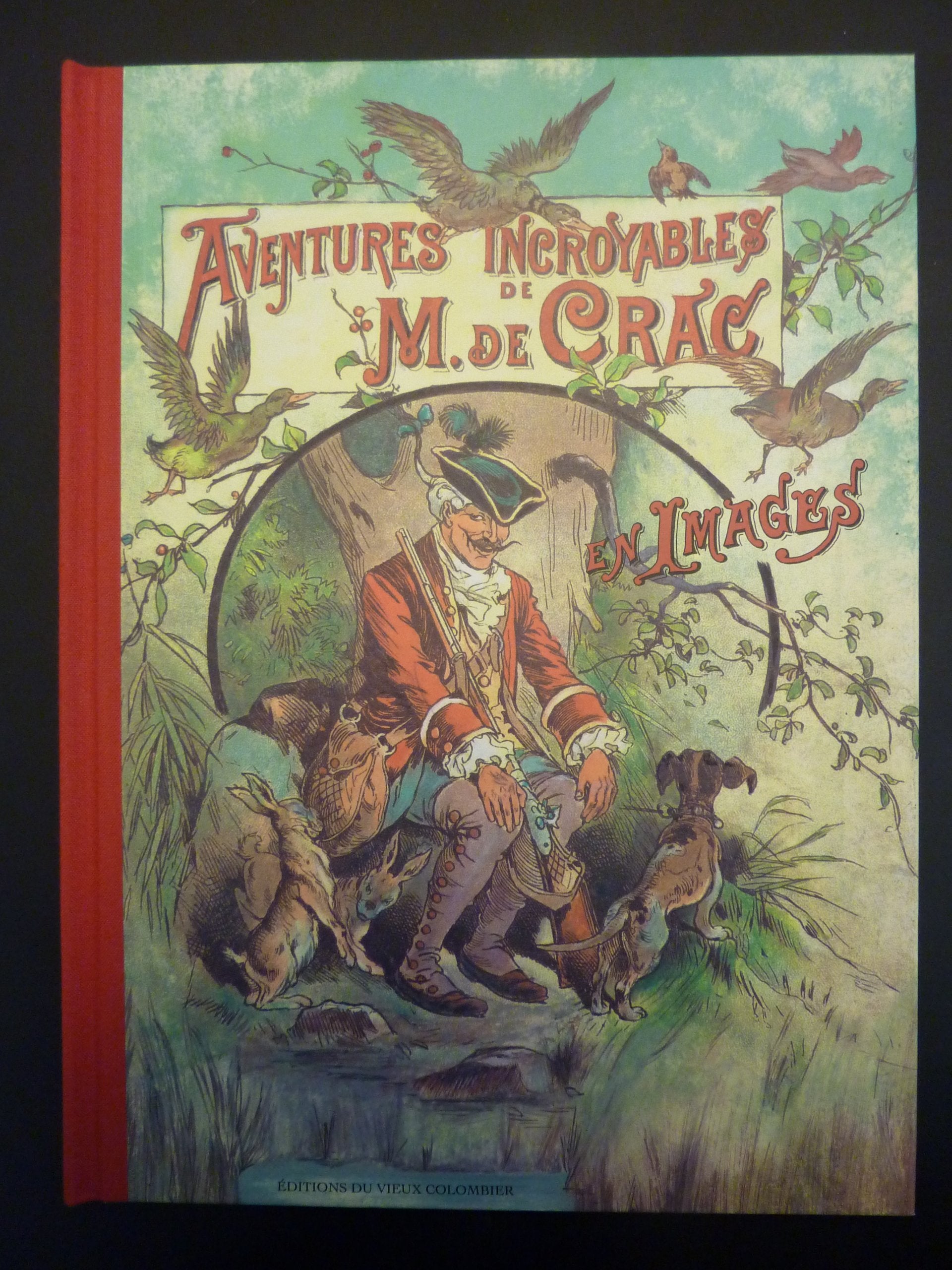 Aventures incroyables de M. de Crac : Inspiré des légendes du baron de Münchh... book