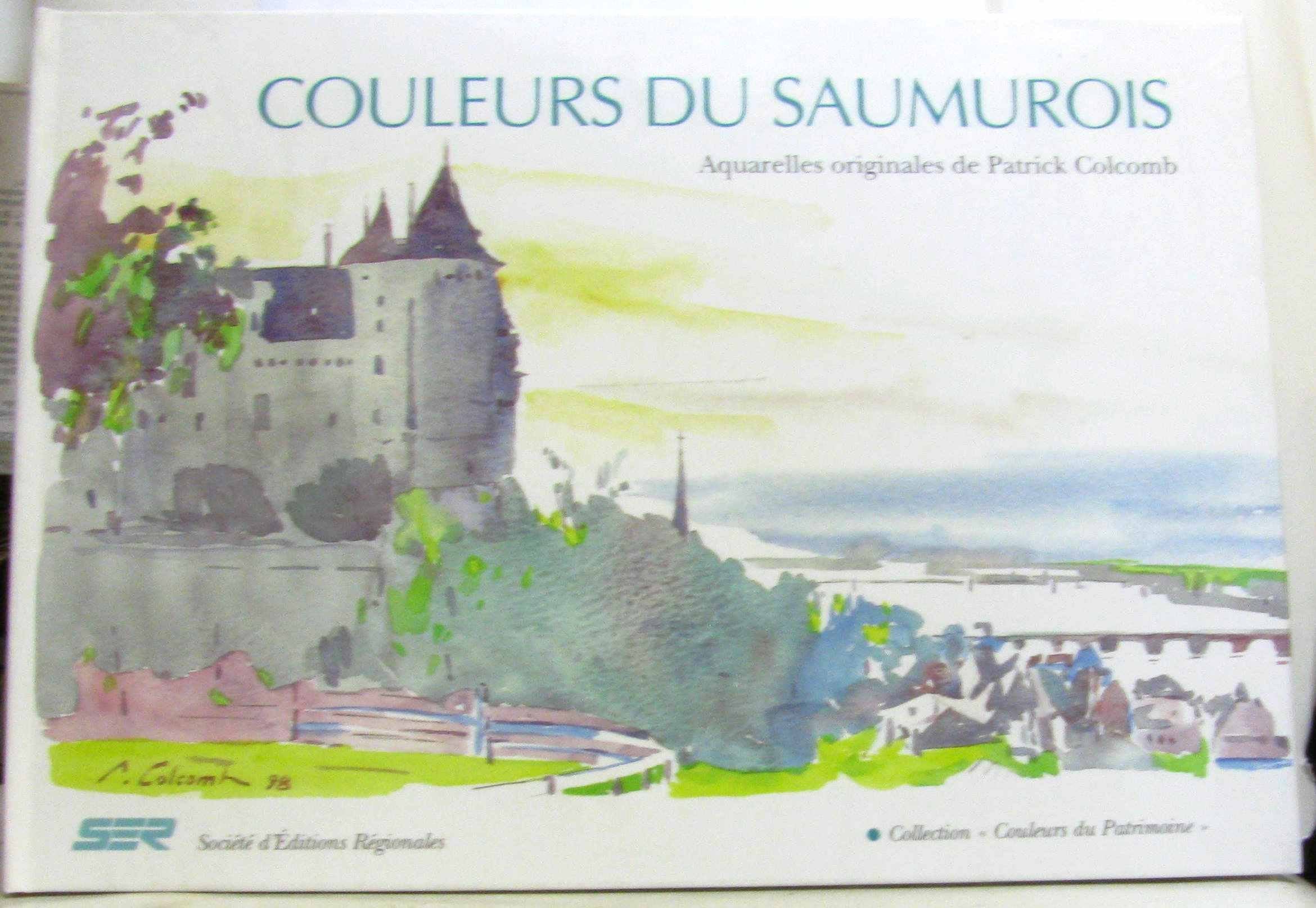 Couleurs du Saumurois (Couleurs du patrimoine) book