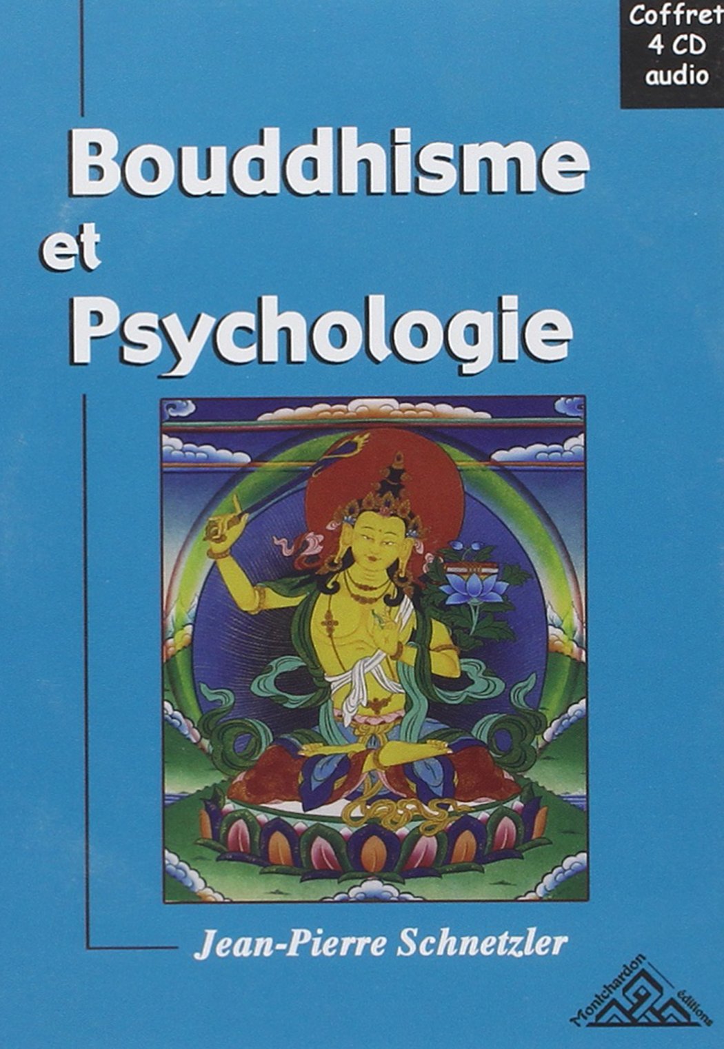 Bouddhisme et Psychologie cd