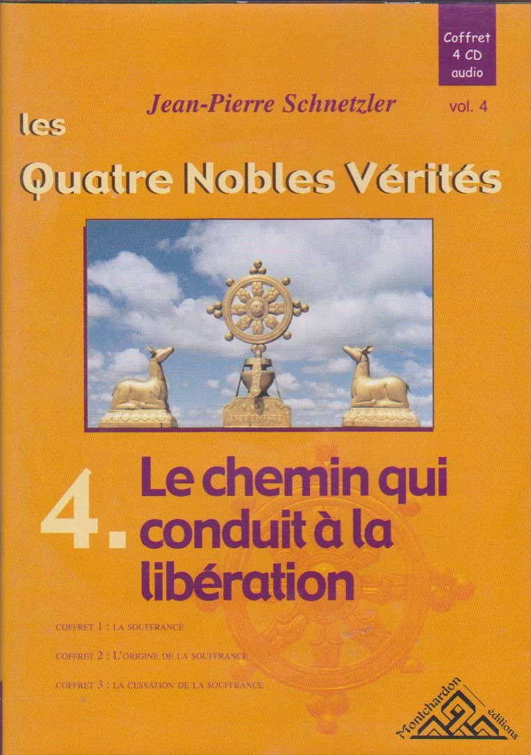 Quatre Nobles vérités Vol. 4 cd