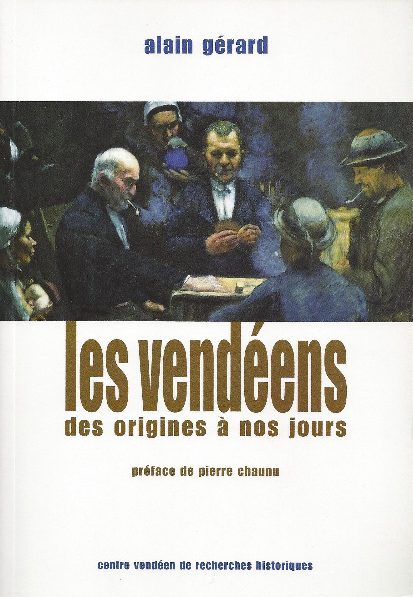 Les Vendéens des origines à nos jours book