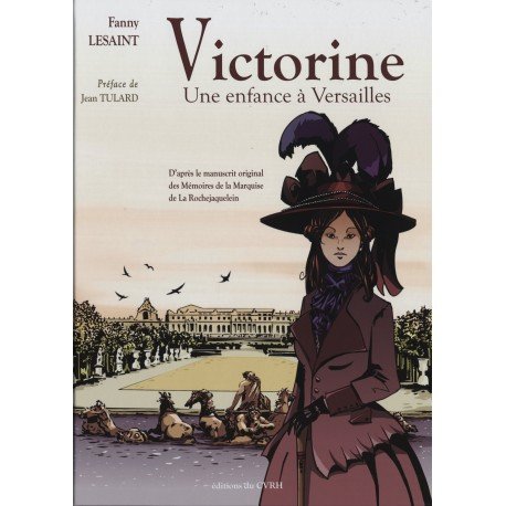 Victorine - une enfance à Versailles Books