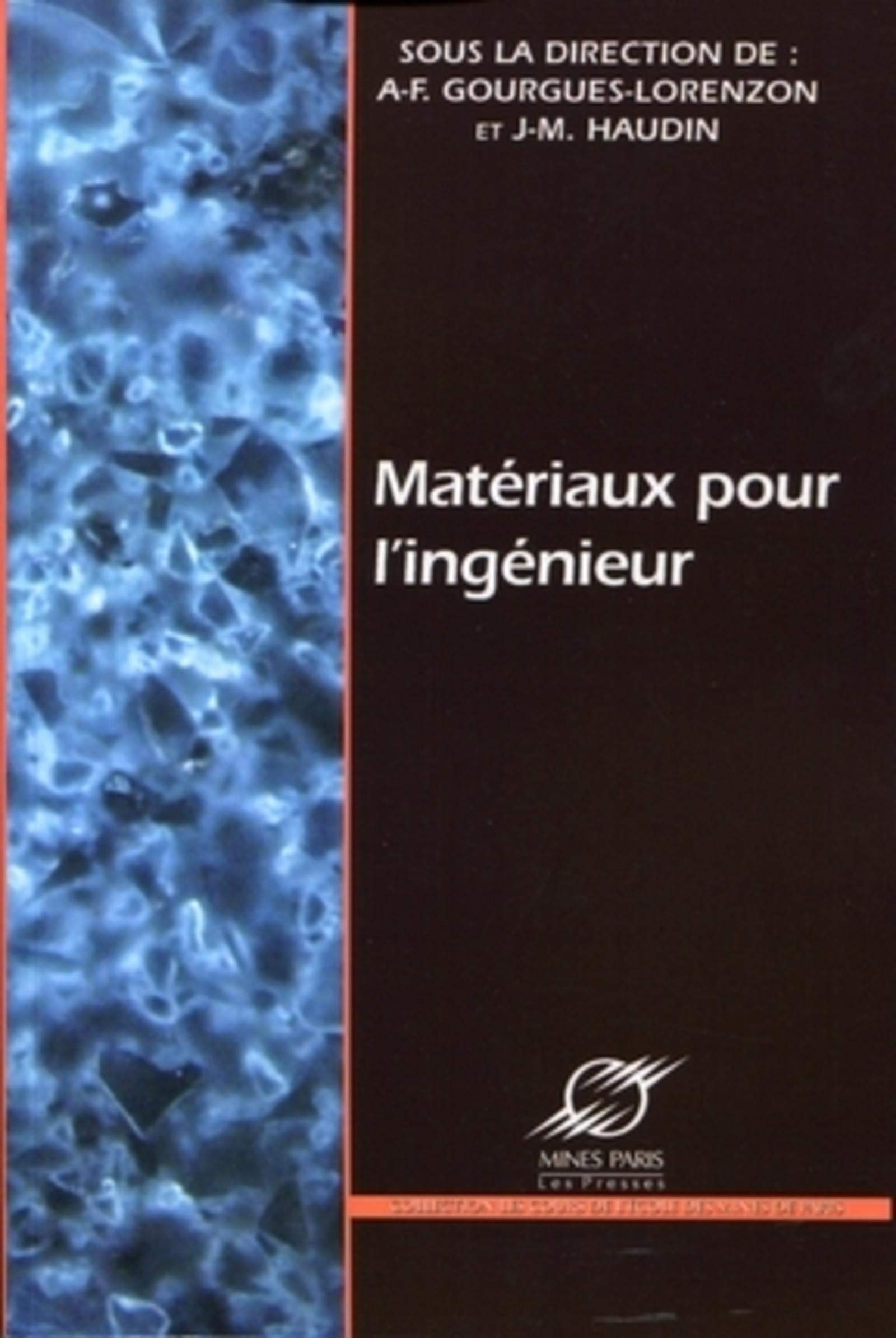 Matériaux pour l'ingénieur Medicine
