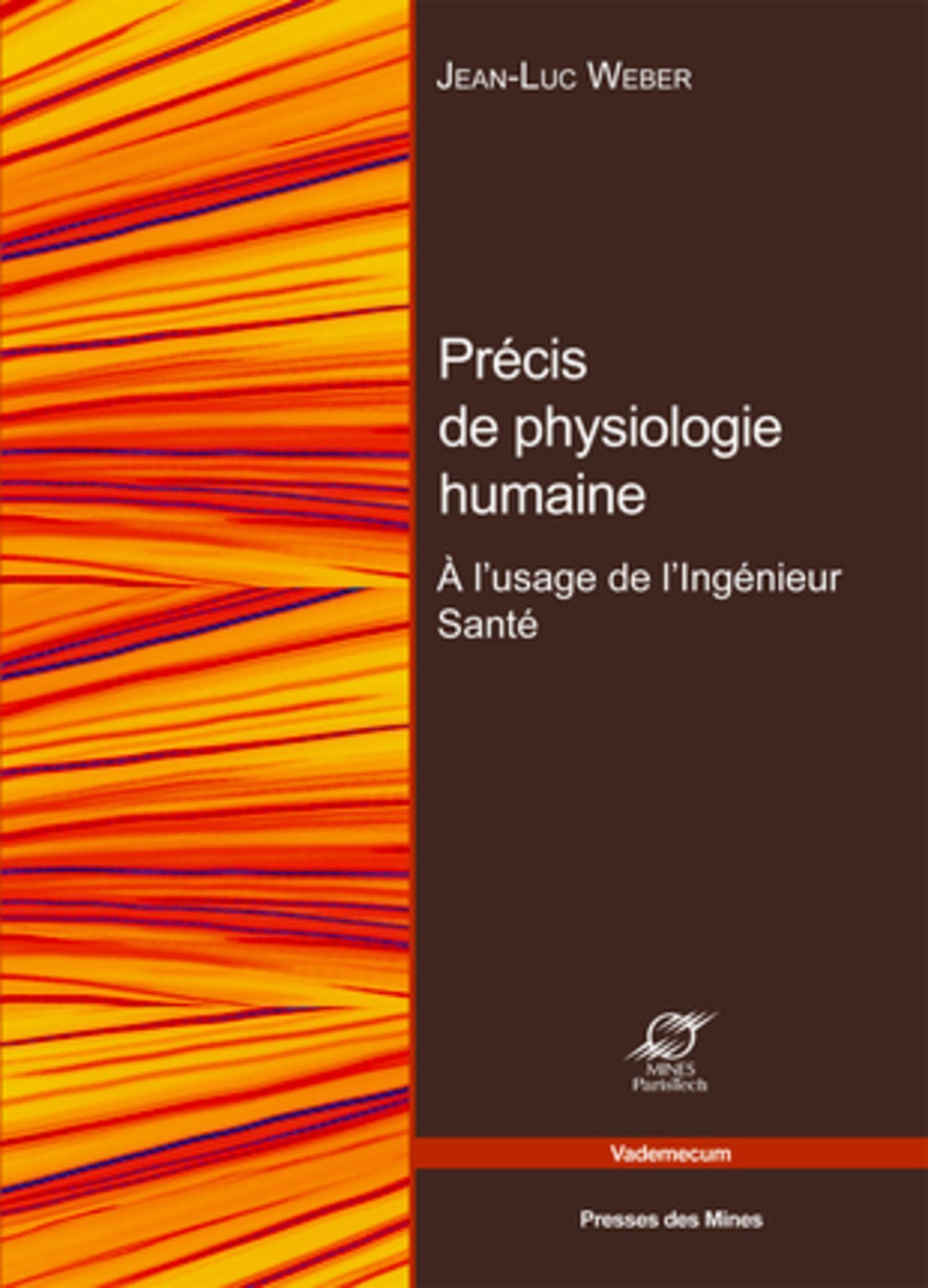 Bases de physiologie humaine: À l'usage de l'ingénieur santé. book